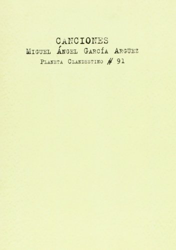 Imagen de archivo de CANCIONES/MIGUEL ANGEL GARCIA ARG?EZ a la venta por Iridium_Books