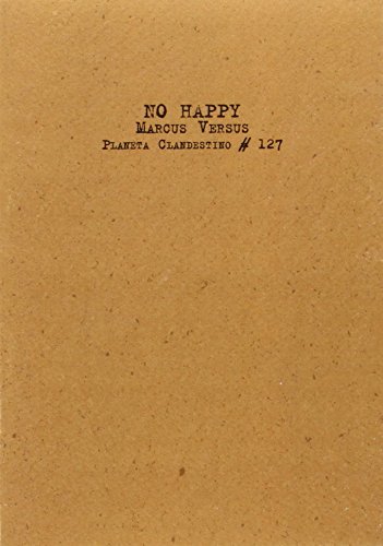 9788415332473: No Happy (Planeta Clandestino)