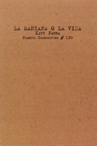 Stock image for La manzana o la vida for sale by Librera 7 Colores