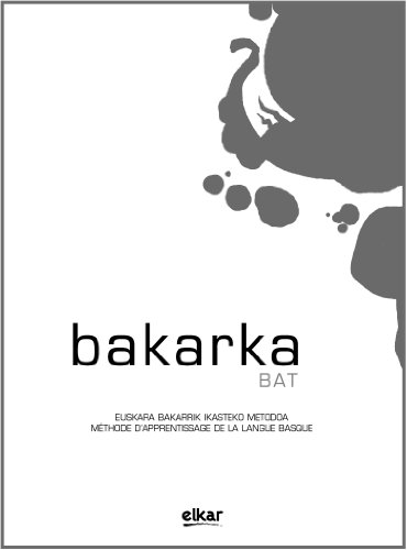 Beispielbild fr BAKARKA 1 (FRANTSESEZ) (+ERANTZUNAK) zum Verkauf von Librerias Prometeo y Proteo