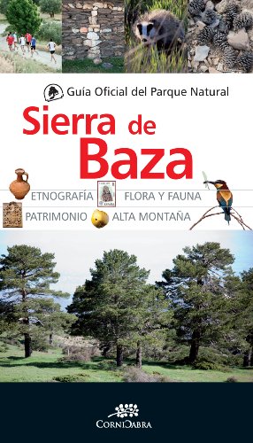 Stock image for GUA OFICIAL DEL PARQUE NATURAL DE LA SIERRA DE BAZA for sale by Antrtica