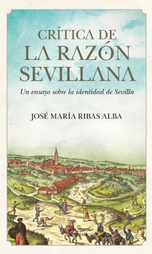 Stock image for La crtica de la razn sevillana for sale by Iridium_Books