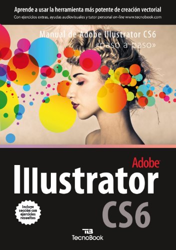 9788415338772: Manual de Adobe Illustrator CS6: paso a paso (Spanish Edition)