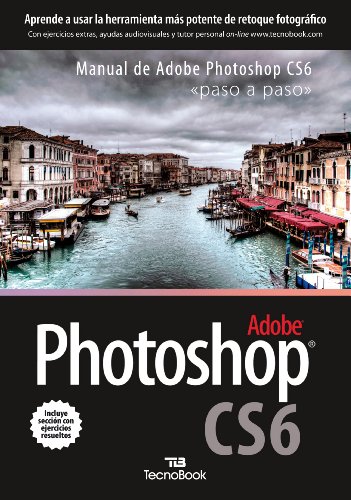 9788415338789: Manual de Adobe Phosotoshop CS6: paso a paso (Manuales tecnolgicos "paso a paso")