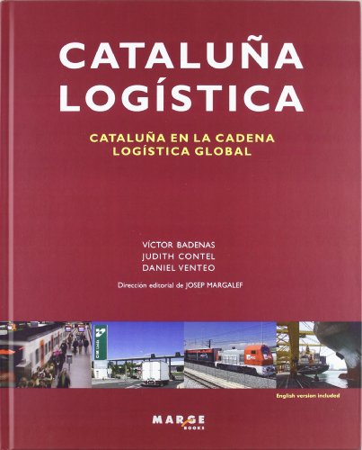 Beispielbild fr Catalua Logstica : Catalua en la Cadena Logstica Global zum Verkauf von Hamelyn