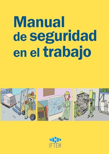 Imagen de archivo de Manual de seguridad en el trabajo (Spanish Edition) a la venta por Ebooksweb