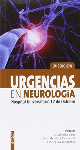 Stock image for URGENCIAS EN NEUROLOGA HOSPITAL UNIVERSITARIO 12 DE OCTUBRE for sale by Zilis Select Books