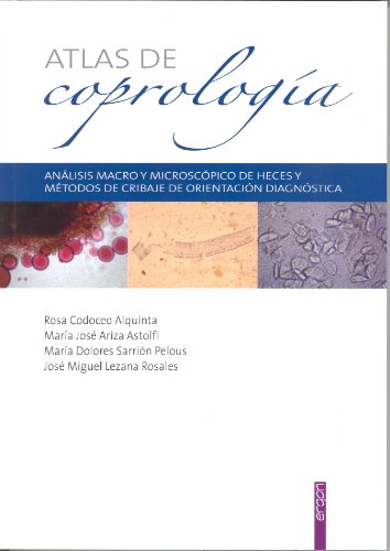 9788415351467: Atlas de coprologa: anlisis macro y microscpico de heces y mtodos de cribaje de orientacin diagnstica