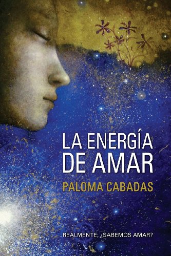 Imagen de archivo de ENERGIA DE AMAR, LA a la venta por Siglo Actual libros