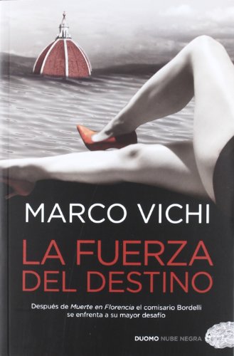 La fuerza del destino (9788415355359) by Vichi, Marco