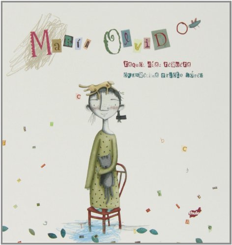 Beispielbild fr Mara Olvido (Spanish Edition) zum Verkauf von Irish Booksellers