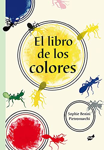 Imagen de archivo de El libro de los colores (Spanish Edition) a la venta por More Than Words