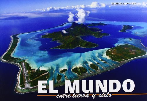 Stock image for MUNDO, EL - ENTRE TIERRA Y CIELO for sale by medimops