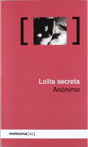 Imagen de archivo de LOLITA SECRETA a la venta por Antrtica