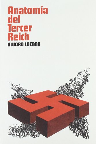 Imagen de archivo de Anatoma del Tercer Reich: El debate Lozano Cutanda, lvaro a la venta por Iridium_Books