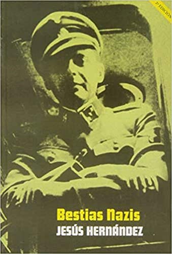 9788415373124: Bestias Nazis - 2 Edicin (GENERAL)