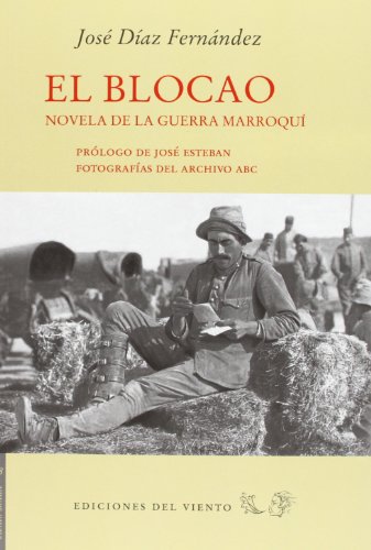 9788415374497: El Blocao: NOVELA DE LA GUERRA MARROQU (VIENTO SIMUN)