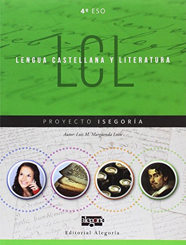 Stock image for Lengua Castellana y Literatura. 4 de Eso: Proyecto Isegora - 9788415380344 for sale by Hamelyn