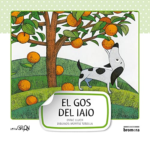 Imagen de archivo de El Gos Del Iaio a la venta por Hamelyn