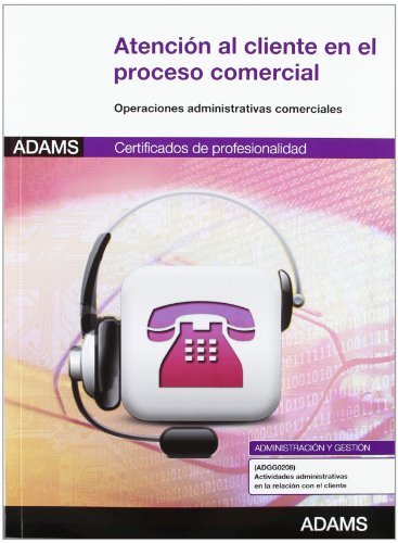 9788415394884: ATENCION AL CLIENTE EN EL PROCESO COMERCIAL, CERTIFICADOS DE (O.VARIAS)