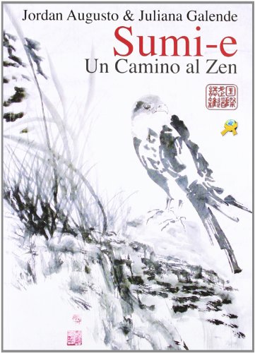 9788415407119: Sumi-e: Un camino al Zen