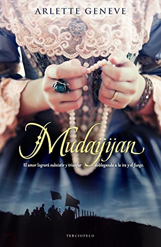 9788415410140: Mudayyan (Romantica Historica)