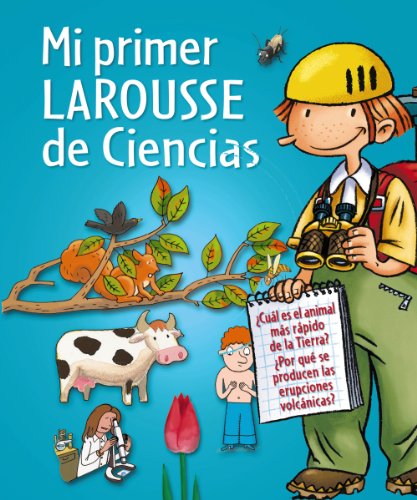 Stock image for Mi Primer Larousse: Mi primer Larousse de Ciencias for sale by medimops