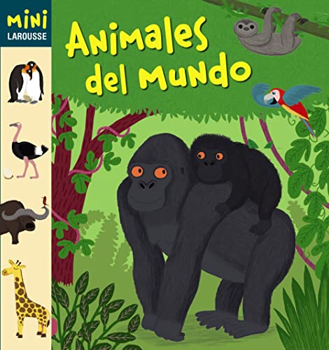 Beispielbild fr Coleccion Mini Larousse: Animales del Mundo zum Verkauf von WorldofBooks