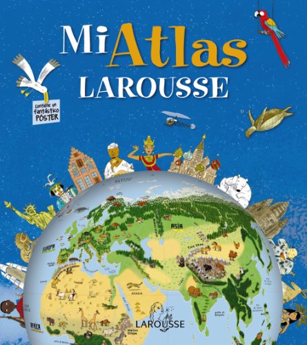 9788415411710: Mi Atlas Larousse