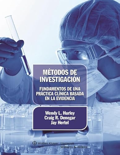 Stock image for Metodos De Investigacion Fundamentos De Una Practica Clinica Basada En La Evidencia (Pb 2011) for sale by Kanic Books