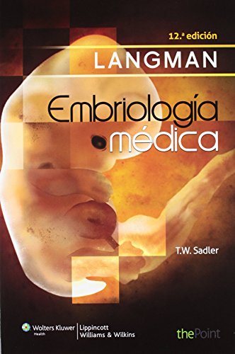 9788415419839: Langman - Embriologia Medica (12 Ed.)