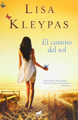 El camino del sol (Friday Harbor 2) (Spanish Edition) (9788415420088) by Kleypas, Lisa