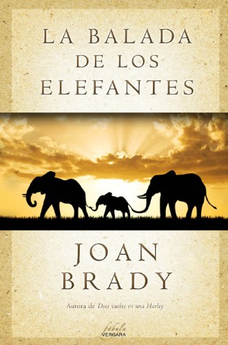 Beispielbild fr La balada de los elefantes (Spanish Edition) zum Verkauf von HPB-Diamond