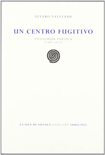 Stock image for Un centro fugitivo for sale by Agapea Libros