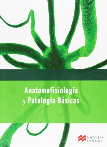 9788415430704: Anatomofisiologia y Patologia Basicas13 (Farmaca y Parafarmaca) - 9788415430704