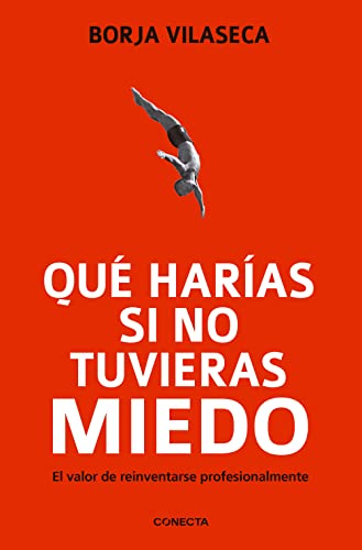 Stock image for Qu haras si no tuvieras miedo / What Would You Do If You Weren't Afraid? (Spanish Edition) for sale by GF Books, Inc.