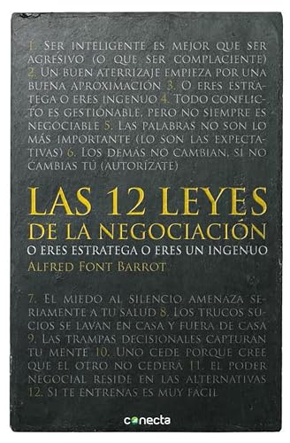 Stock image for Las 12 Leyes de la Negociacin: O Eres Estratega O Eres Un Ingenuo for sale by Hamelyn