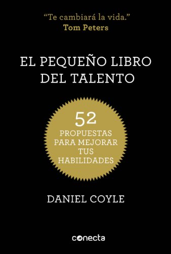 Imagen de archivo de El pequeo libro del talento: 52 propuestas para mejorar tus habilidades (Spanish Edition) a la venta por Books Unplugged