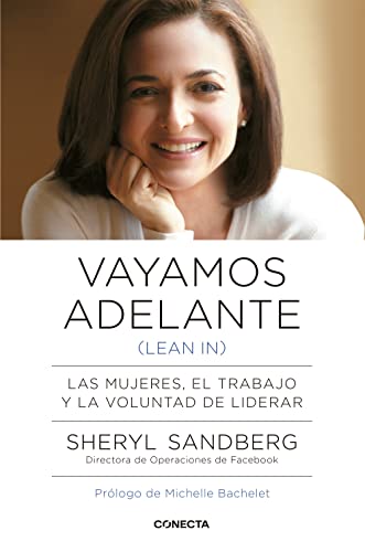 VAYAMOS ADELANTE (LEAN IN)