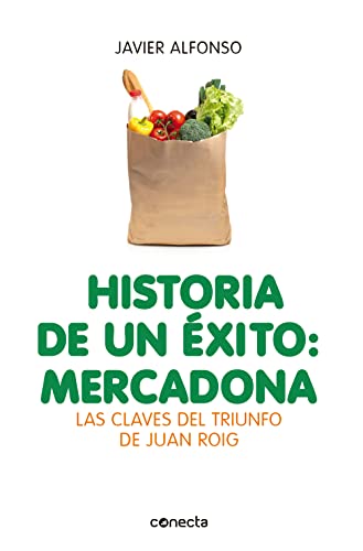 Imagen de archivo de MERCADONA HISTORIA DE UN EXITO a la venta por Siglo Actual libros
