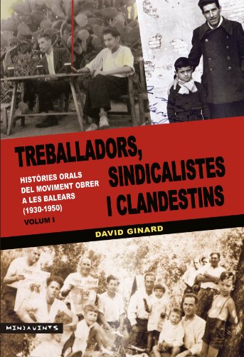 9788415432289: Treballadors, sindicalistes i clandestins Vol. I (Menjavents)