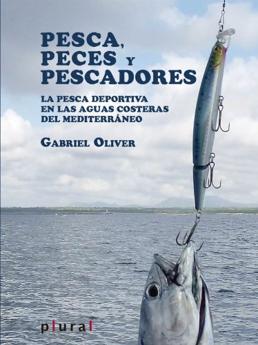 9788415432562: Pesca, peces y pescadores (Plural)