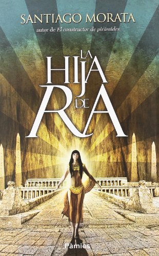 Stock image for LA HIJA DE RA for sale by Zilis Select Books