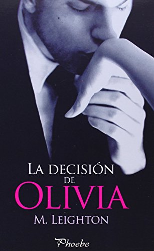 Imagen de archivo de LA DECISION DE OLIVIA a la venta por KALAMO LIBROS, S.L.