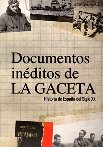 Beispielbild fr Documentos inditos de la Historia de La Gaceta zum Verkauf von medimops