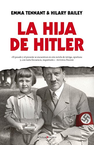 Imagen de archivo de LA HIJA DE HITLER a la venta por KALAMO LIBROS, S.L.