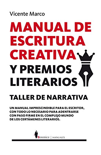 9788415441830: Manual de Escritura Creativa y Premios Literarios (Spanish Edition)