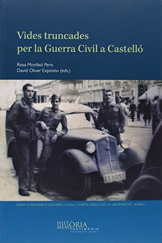 Stock image for VIDES TRUNCADES PER LA GUERRA CIVIL A CASTELL for sale by Hiperbook Espaa