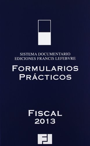 Imagen de archivo de Formularios Prcticos Fiscal 2013 a la venta por Hamelyn