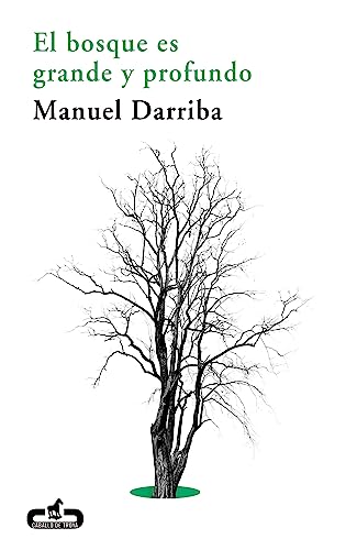9788415451259: El bosque es grande y profundo (Spanish Edition)